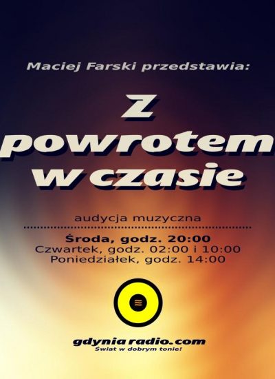 Gdynia Radio - Z powrotem w czasie - 2018 -2- Maciej Farski