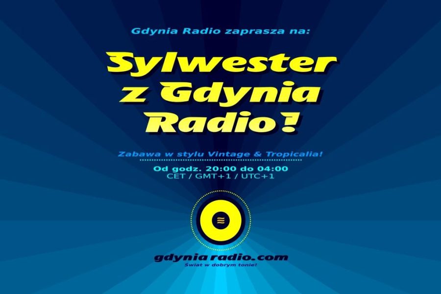 Gdynia Radio Sylwester z Gdynia Radio 2019 2020 poziomo a 900x600 Informacje