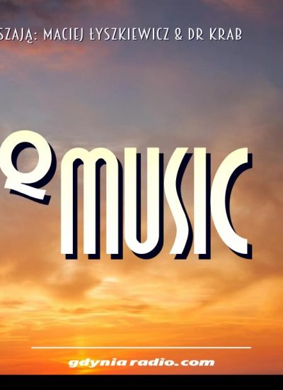 Gdynia Radio -2020- Q Music - Maciej Lyszkiewicz