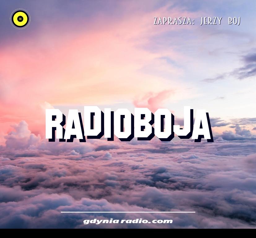 Gdynia Radio -2020- Radioboja - Jerzy Boj