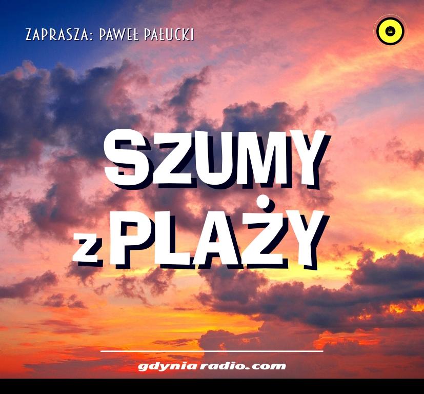 Gdynia Radio -2020- Szumy z plazy - Pawel Palucki