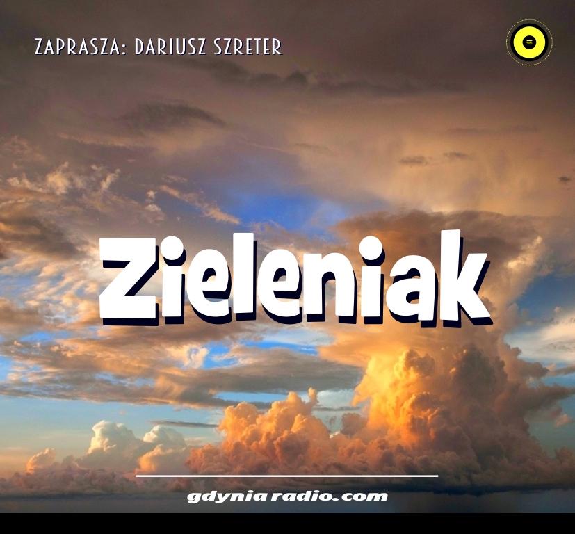Gdynia Radio -2020- Zieleniak - Dariusz Szreter