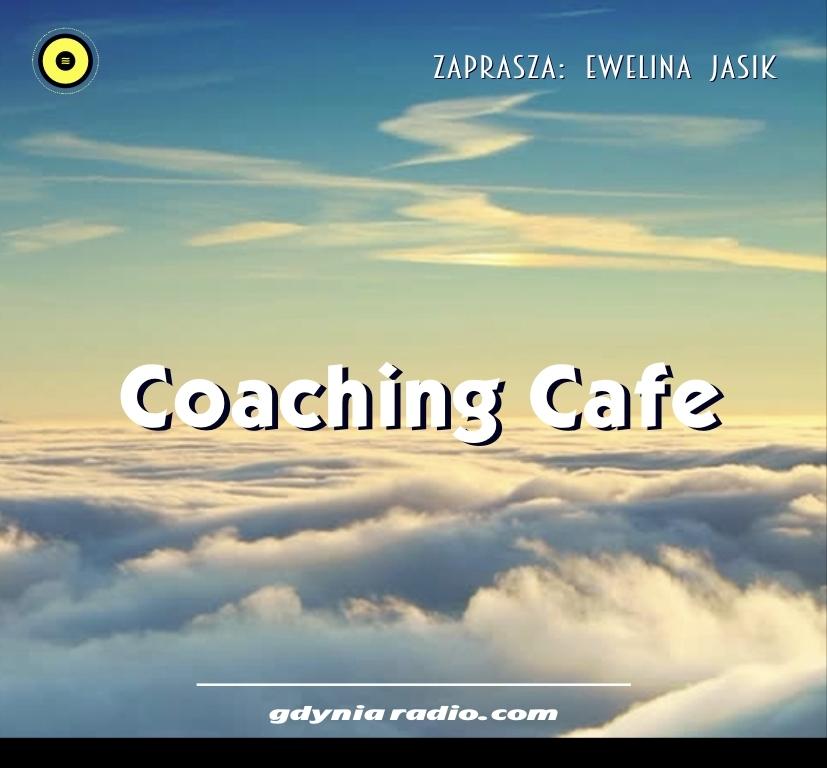 Gdynia Radio -2020- Coaching Cafe - Ewelina Jasik