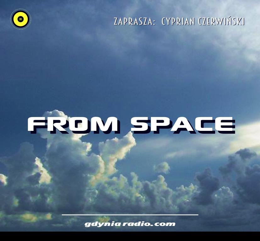 Gdynia Radio -2020- From Space - szmery z kosmosu - Cyprian Czerwinski