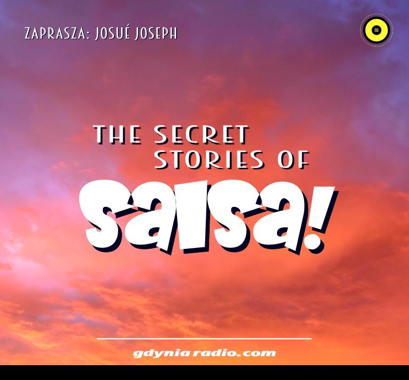 Gdynia Radio -2020- The Secret Stories Of Salsa - Josue Joseph