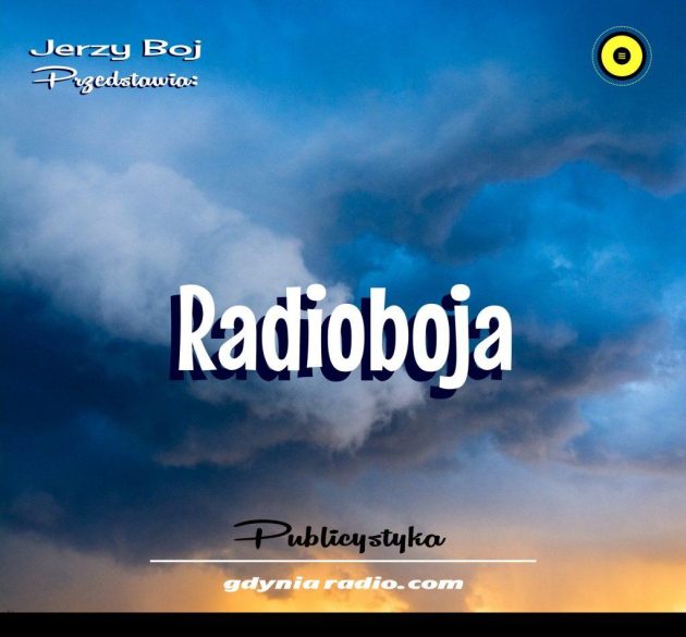 Gdynia Radio -2021- Radioboja - Jerzy Boj